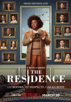 Резиденция смотреть онлайн сериал 1 сезон