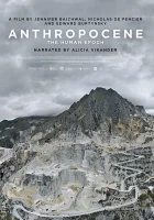  Антропоцен: Эпоха людей смотреть онлайн (2018) 